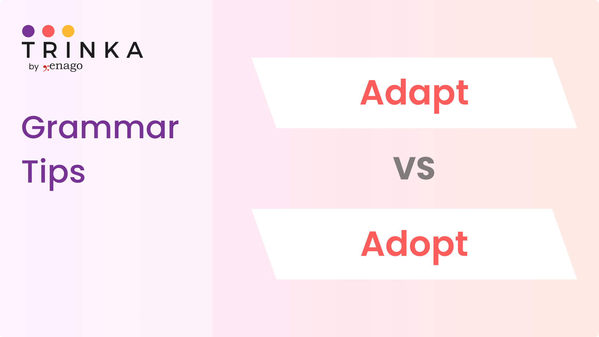 Adapt vs Adopt - What is the difference?