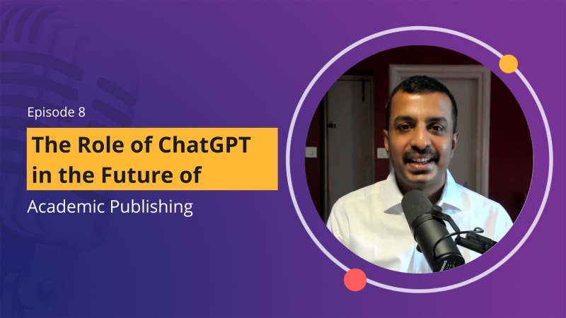 Role of ChatGPT in the Future of Academic Publishing