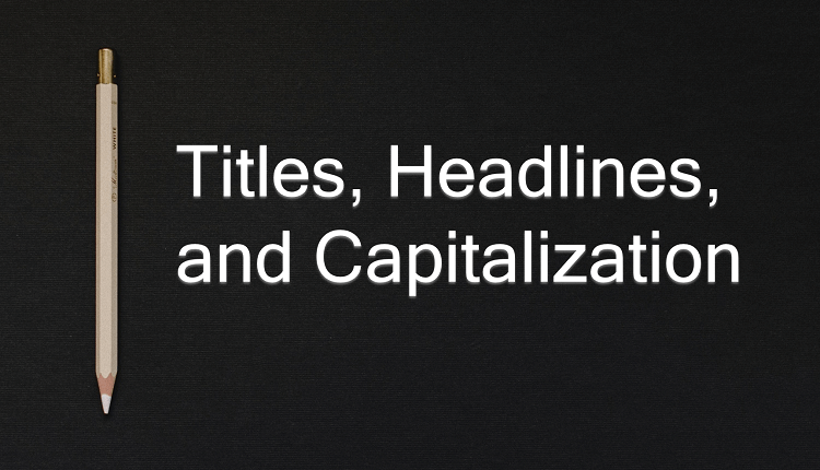 Titles-headlines-capitalization