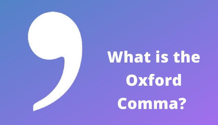 What is an oxford comma?