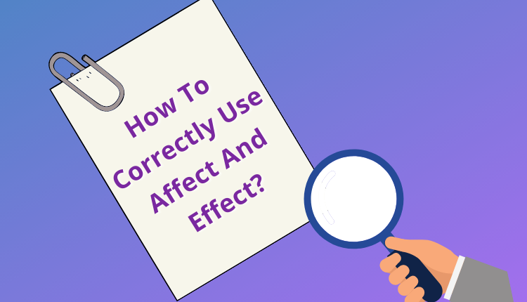 Affect vs Effect: como e quando usar