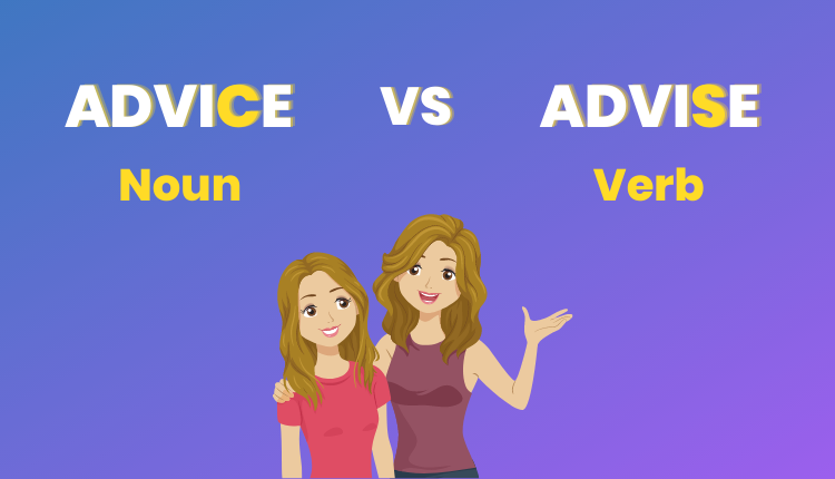 Advice vs Advise