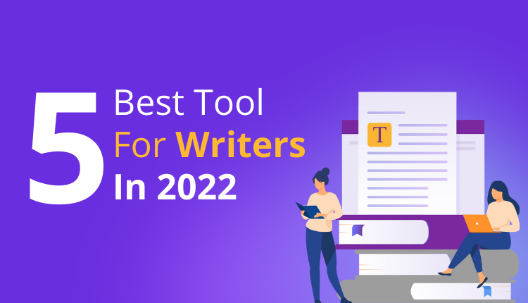 best tool for writer