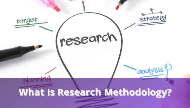 research methodology