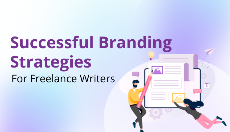 freelancer branding strategies