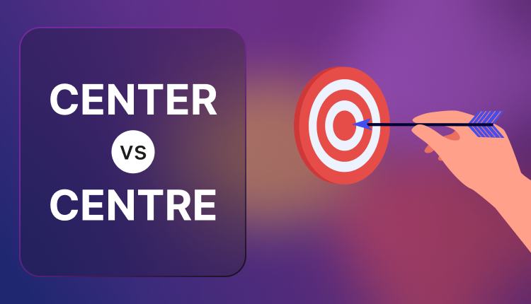 center vs centre