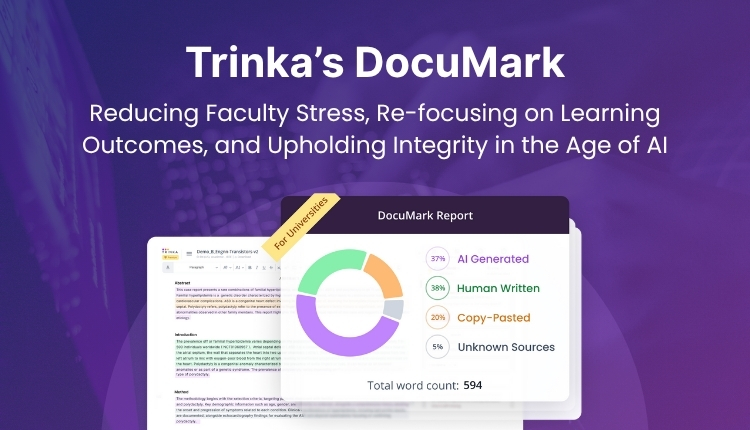 Trinka’s DocuMark: Reducing Faculty Stress, Re-focusing on Learning Outcomes, and Upholding Integrity in the Age of AI