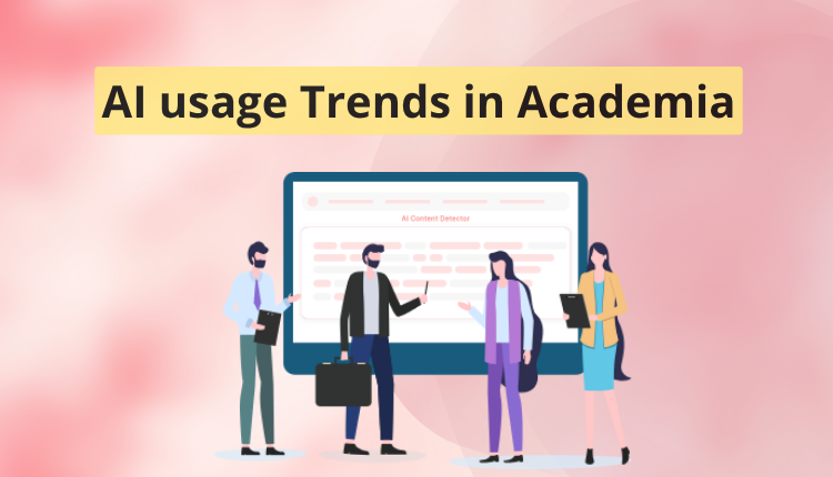 AI usage Trends in Academia