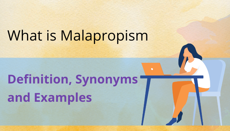 What is Malapropism