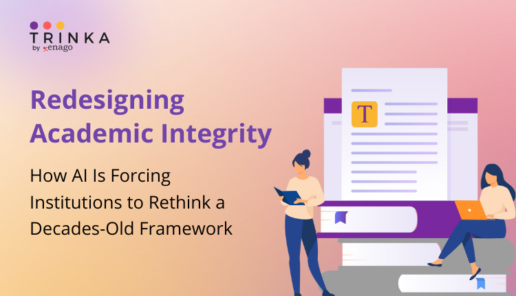 Redesigning Academic Integrity