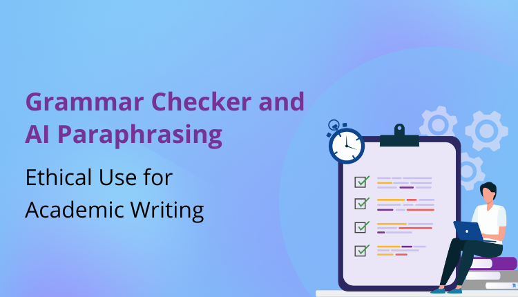 Grammar Checker and AI Paraphrasing