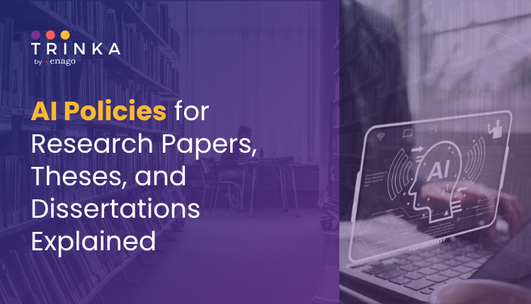 AI Policies for Research Papers, Theses, and Dissertations Explained