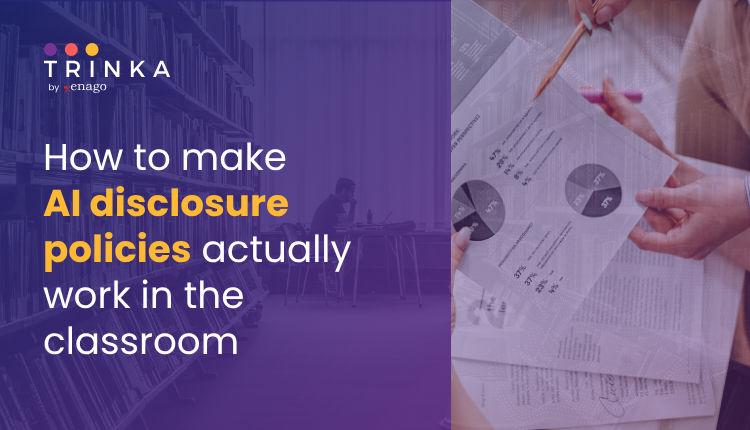 How to make AI disclosure policies actually work in the classroom