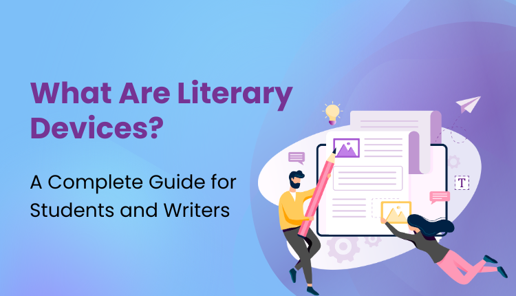 What Are Literary Devices?