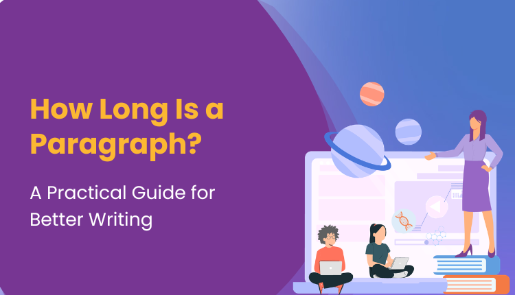 How Long Is a Paragraph?