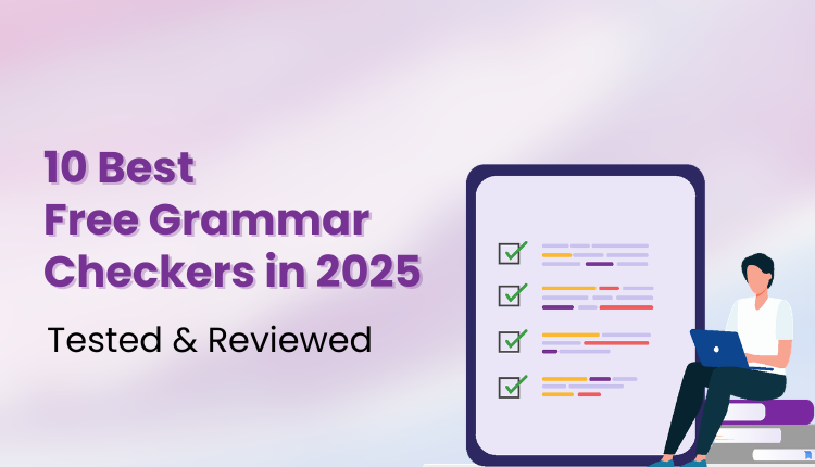 10 Best Free Grammar Checkers in 2025