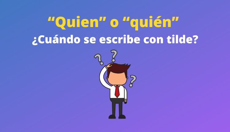 quien