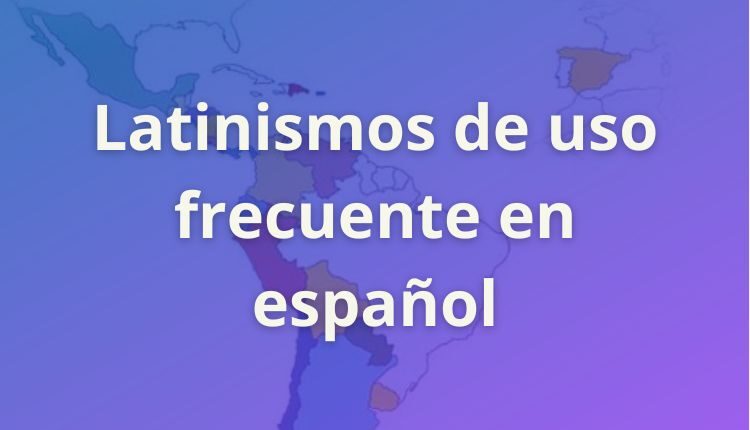 latinismos