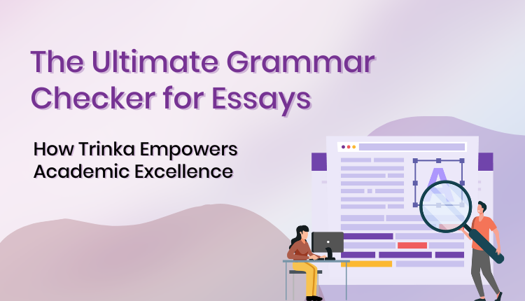 The Ultimate Grammar Checker for Essays