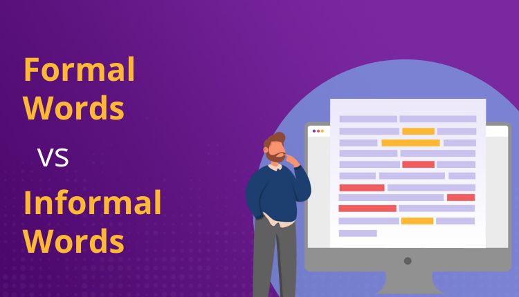 Formal vs. Informal Words in English