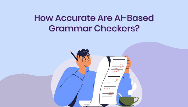 How Accurate Are AI-Based Grammar Checkers?
