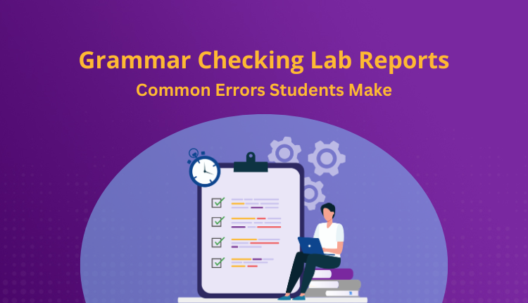 Grammar Checking Lab Reports